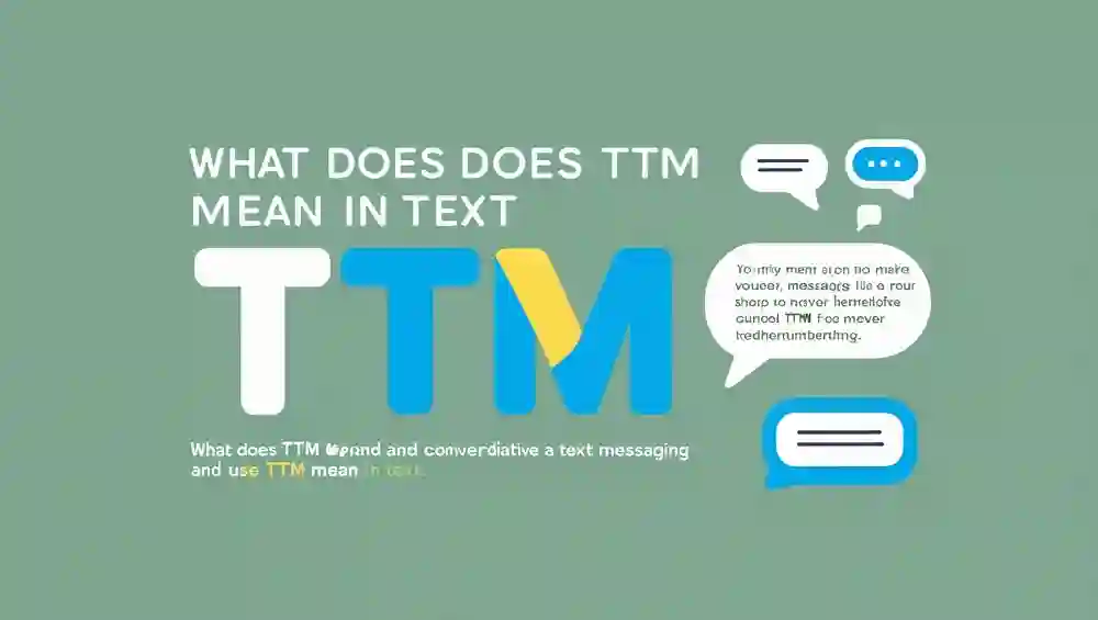 What Does TTM Mean in Text - A Quick Guide to "Talk To Me"